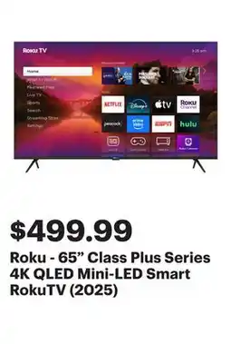 Best Buy Roku - 65 Class Plus Series 4K QLED Mini-LED Smart RokuTV (2025) offer
