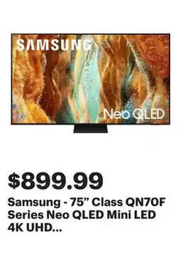 Best Buy Samsung - 75 Class QN70F Series Neo QLED Mini LED 4K UHD SamsungVision AI Smart Tizen TV (2025) offer