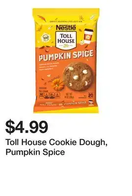 Wegmans Toll House Cookie Dough, Pumpkin Spice offer