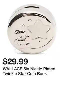 Marshalls WALLACE 5in Nickle Plated Twinkle Star Coin Bank offer