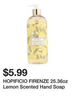 Marshalls HOPIFICIO FIRENZE 25.36oz Lemon Scented Hand Soap offer