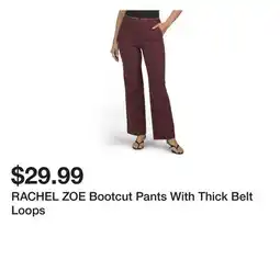 Marshalls RACHEL ZOE Bootcut Pants With Thick Belt Loops offer