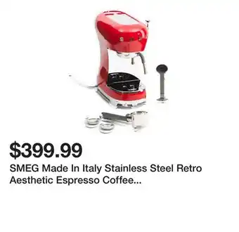 Marshalls SMEG Made In Italy Stainless Steel Retro Aesthetic Espresso Coffee Machine offer