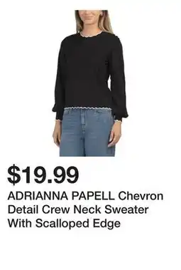 Marshalls ADRIANNA PAPELL Chevron Detail Crew Neck Sweater With Scalloped Edge offer