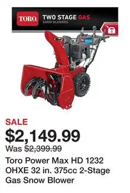 Tractor Supply Company Toro Power Max HD 1232 OHXE 32 in. 375cc 2-Stage Gas Snow Blower offer