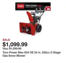 Tractor Supply Company Toro Power Max 824 OE 24 in. 252cc 2-Stage Gas Snow Blower offer