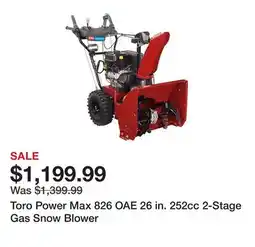Tractor Supply Company Toro Power Max 826 OAE 26 in. 252cc 2-Stage Gas Snow Blower offer