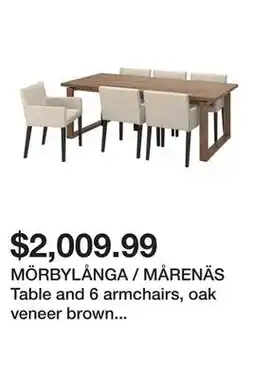 Ikea MÖRBYLÅNGA / MÅRENÄS Table and 6 armchairs, oak veneer brown stained/black Gunnared beige offer