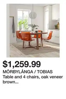 Ikea MÖRBYLÅNGA / TOBIAS Table and 4 chairs, oak veneer brown stained/brown-red chrome plated offer