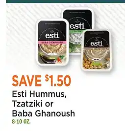 Heinen's Esti Hummus, Tzatziki or Baba Ghanoush offer