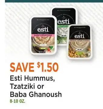 Heinen's Esti Hummus, Tzatziki or Baba Ghanoush offer