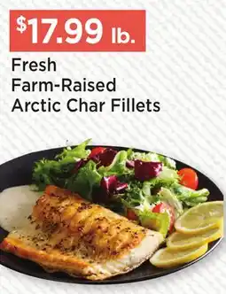 Heinen's Fresh Farm-Raised Arctic Char Fillets offer