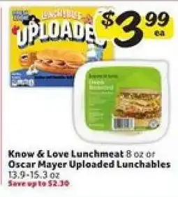 Winn Dixie Know & Love Lunchmeat or Oscar Mayer Uploaded Lunchables offer