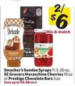 Winn Dixie Smucker's Sundae Syrups, SE Grocers Maraschino Cherries, Prestige Chocolate Bars offer