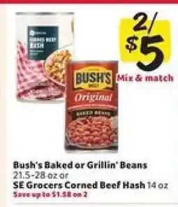 Winn Dixie Bush's Baked or Grillin' Beans / SE Grocers Corned Beef Hash offer