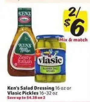 Winn Dixie Ken's Salad Dressing or Vlasic Pickles offer