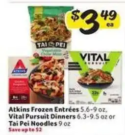 Winn Dixie Atkins Frozen Entrées, Vital Pursuit Dinners, Tai Pei Noodles offer