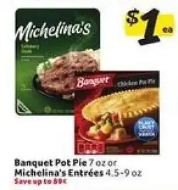 Winn Dixie Banquet Pot Pie or Michelina's Entrées offer
