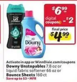 Winn Dixie Downy Unstopables or Liquid Fabric Softener or Bounce Sheets offer
