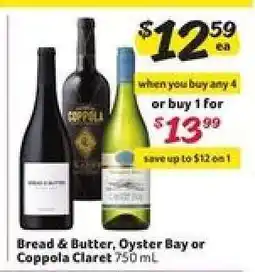 Winn Dixie Bread & Butter, Oyster Bay or Coppola Claret offer