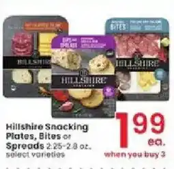 Albertsons Hillshire Snacking Plates, Bites or Spreads offer