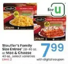 Albertsons Stouffer's Family Size Entree' or Mac & Cheese offer