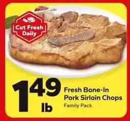 Save a Lot Fresh Bone-In Pork Sirloin Chops offer