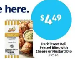 Aldi Park Street Deli Pretzel Bites with Cheese or Mustard Dip offer