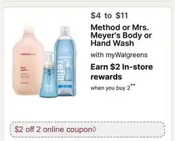 Walgreens Method or Mrs. Meyer's Body or Hand Wash offer