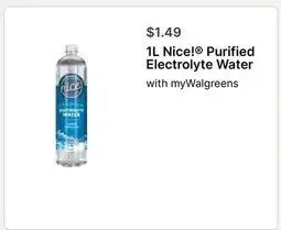 Walgreens 1L Nice! Purified Electrolyte Water offer