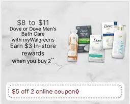 Walgreens Dove or Dove Men's Bath Care offer