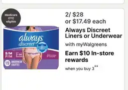Walgreens Always Discreet Liners or Underwear offer