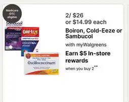 Walgreens Boiron, Cold-Eeze or Sambucol offer