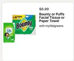 Walgreens Bounty or Puffs Facial Tissue or Paper Towel offer