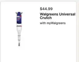 Walgreens Walgreens Universal Crutch offer