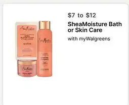 Walgreens SheaMoisture Bath or Skin Care offer