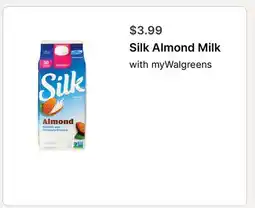 Walgreens Silk Almond Milk offer