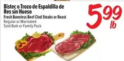 El Super Fresh Boneless Beef Clod Steaks or Roast offer