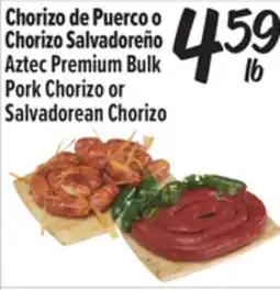 El Super Premium Bulk Pork Chorizo or Salvadorean Chorizo offer