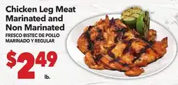 Vallarta Supermarkets Chicken Leg Meat Marinated and Non Marinated / FRESCO BISTEC DE POLLO MARINADO Y REGULAR offer