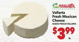 Vallarta Supermarkets Vallarta Fresh Mexican Cheese/ QUESO FRESCO VALLARTA offer