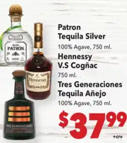 Vallarta Supermarkets Patron Tequila Silver, Hennessy V.S Cogñac, Tres Generaciones Tequila Añejo offer