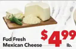 Vallarta Supermarkets Fud Fresh Mexican Cheese offer