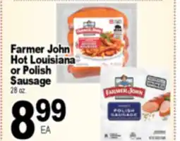 Superior Grocers Farmer John Hot Louisiana or Polish Sausage offer