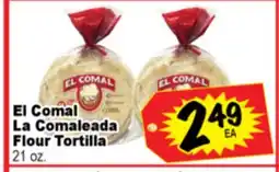 Superior Grocers El Comal La Comaleada Flour Tortilla offer