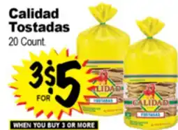 Superior Grocers Calidad Tostadas offer