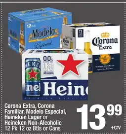 Super King Markets Corona Extra, Corona Familiar, Modelo Especial, Heineken Lager or Heineken Non-Alcoholic offer