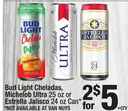 Super King Markets Bud Light Cheladas, Michelob Ultra 25 oz or Estrella Jalisco 24 oz Can offer