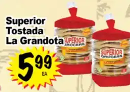 Superior Grocers Superior Tostada La Grandota offer