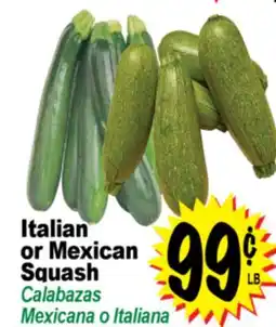 Superior Grocers Italian or Mexican Squash offer